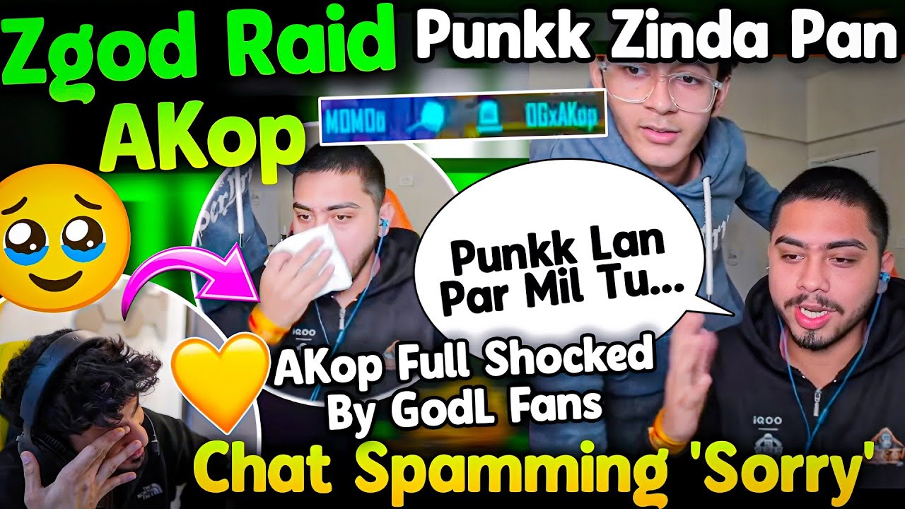 AKop Reply After Punkk Zinda Pan🍳 Chat Spamming Sorry😳 ZGod Raid😃 AKop Shocked By GodLike Fans💛