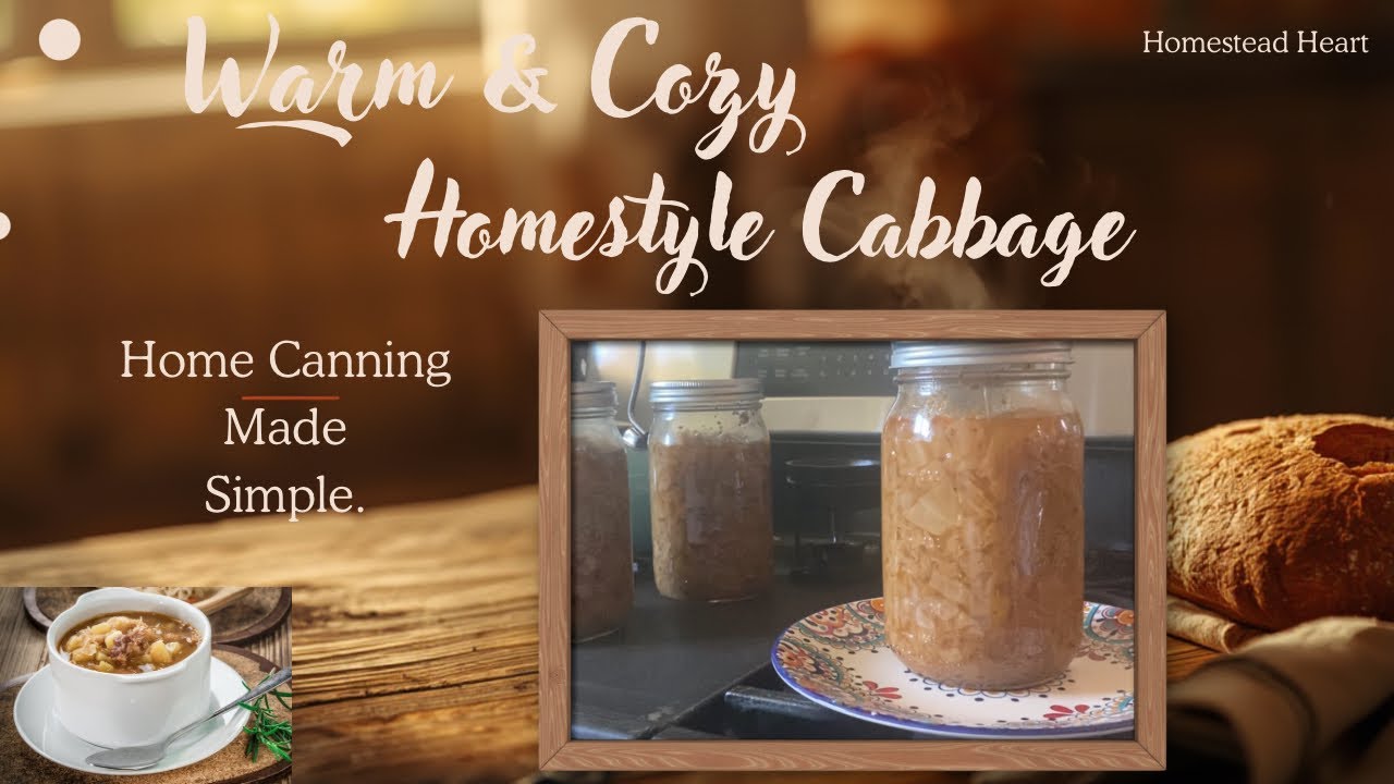 HOMESTYLE  CABBAGE ~ Canning 3 Flavors!