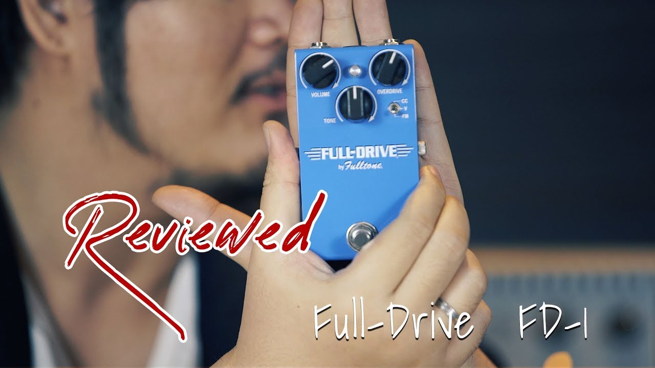 Fulltone Fulldrive Fd -1 เสียง overdrive คุณภาพฟูเต็มกล่องจาก ฟูล์โทนเองจ้า