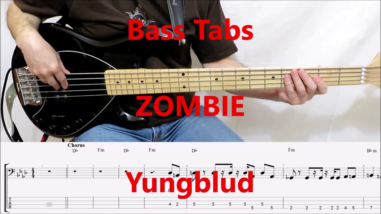 Yungblud - Zombie (BASS COVER TABS)
