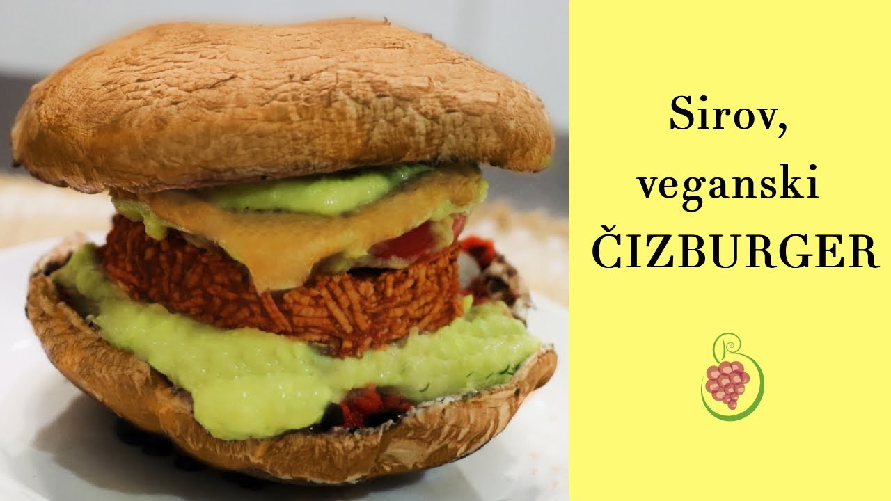 ČIZBURGER - od samo sveže biljne hrane!!!