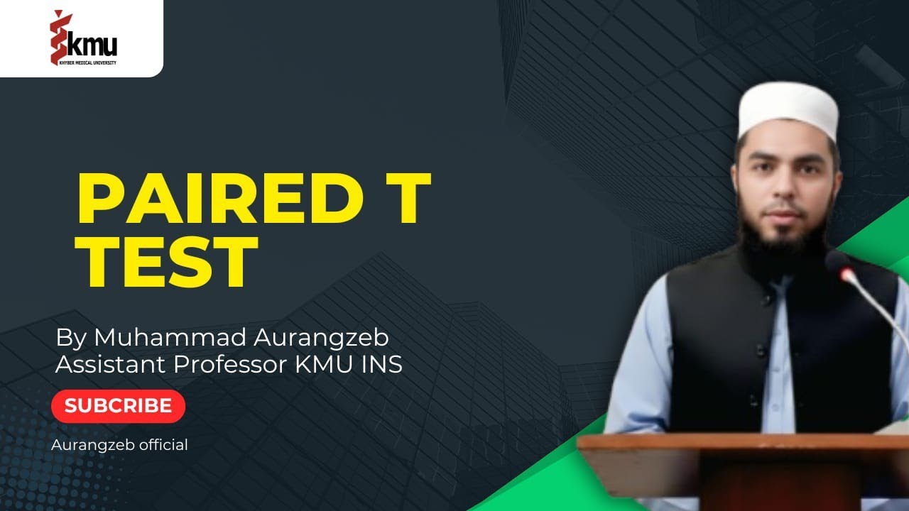 Paired T Test | Lecture #13 | Nursing/AHS  | KMU Complete Biostatistics
