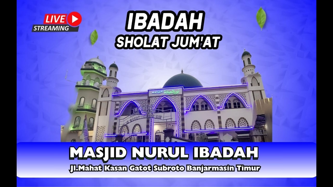 Sholat Jum'at (27 Februari 2026 M/ 9 Ramadhan  1447 H)
