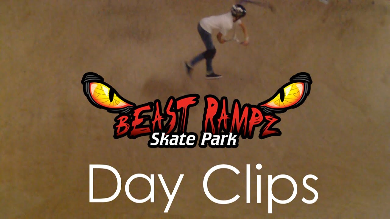 Beast Rampz Day Clips