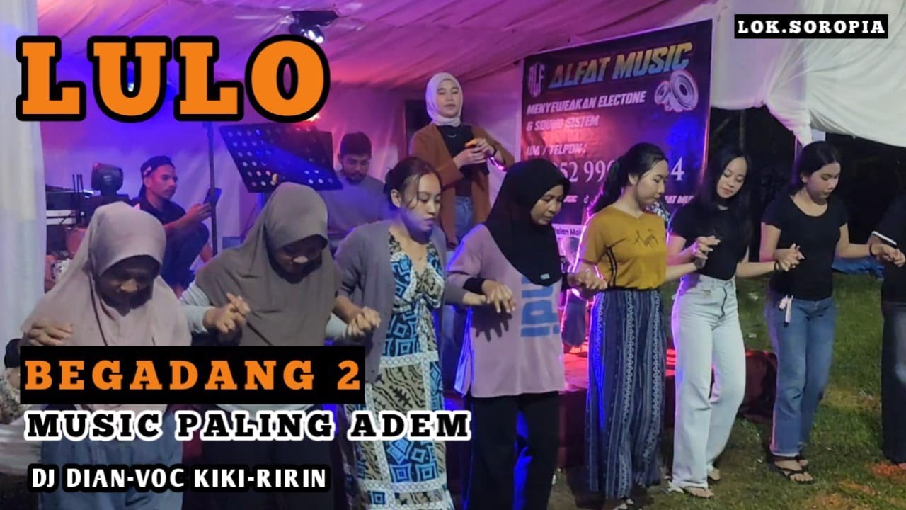 🍂🔰LULO LAWAS BEGADANG MUSIC PALING ADEM⏩VOC KIKI-VOC RIRIN FT DJ DIAN 📌 SOROPIA