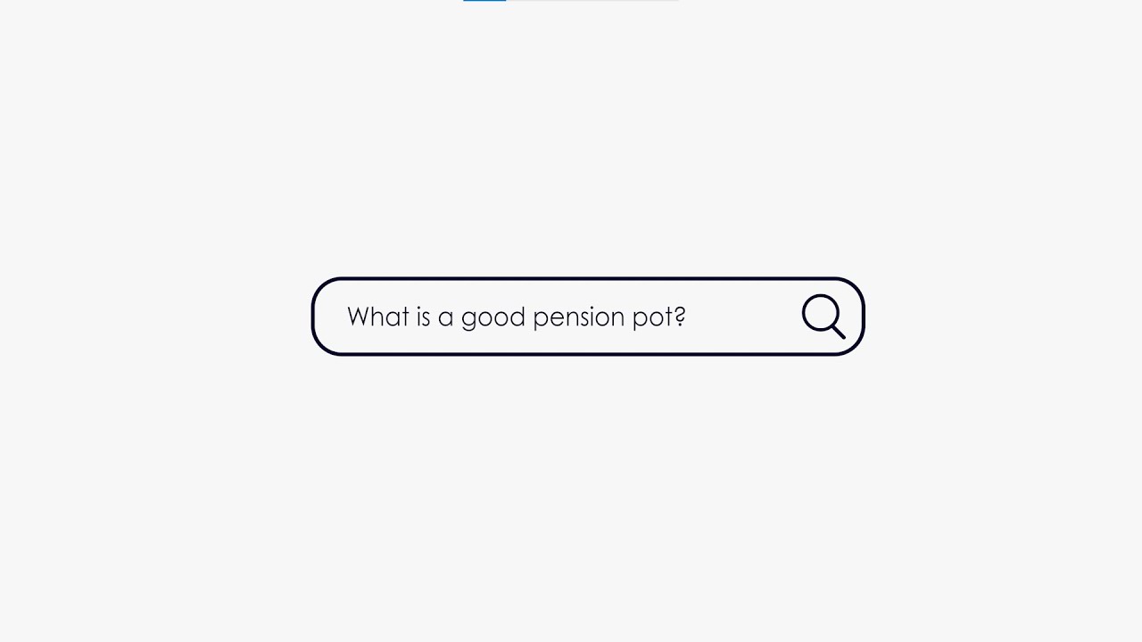 What does a good pension pot look like?
