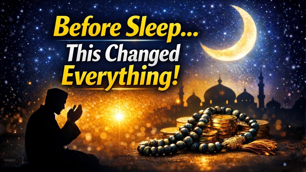 Recite These 3 Surahs Before Sleep & Watch Allah Open the Doors of Unlimited Rizq | Powerful Night 