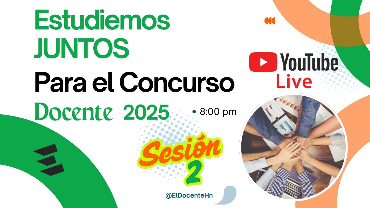 Estudiemos JUNTOS para el CONCURSO DOCENTE 2025 HN