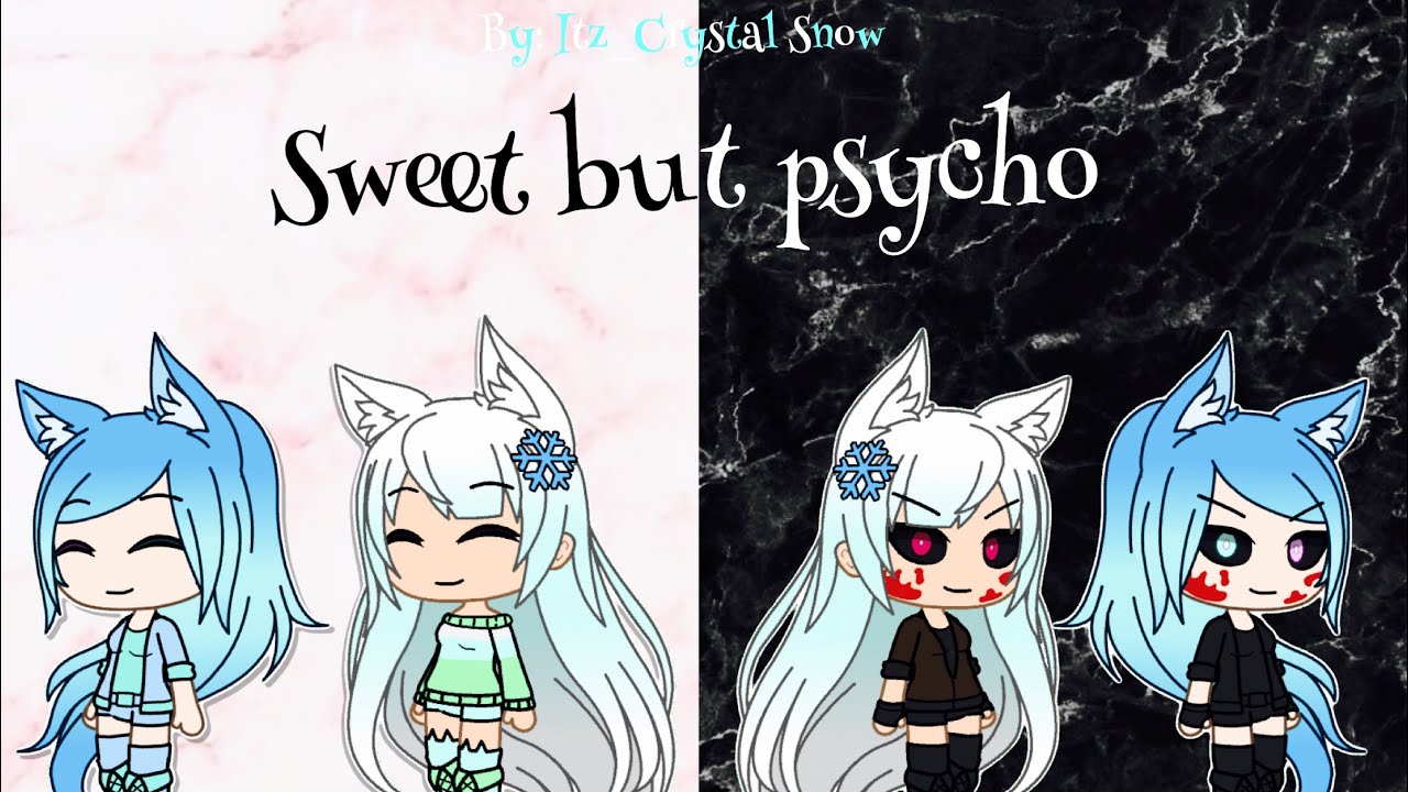 Sweet but psycho GLMV