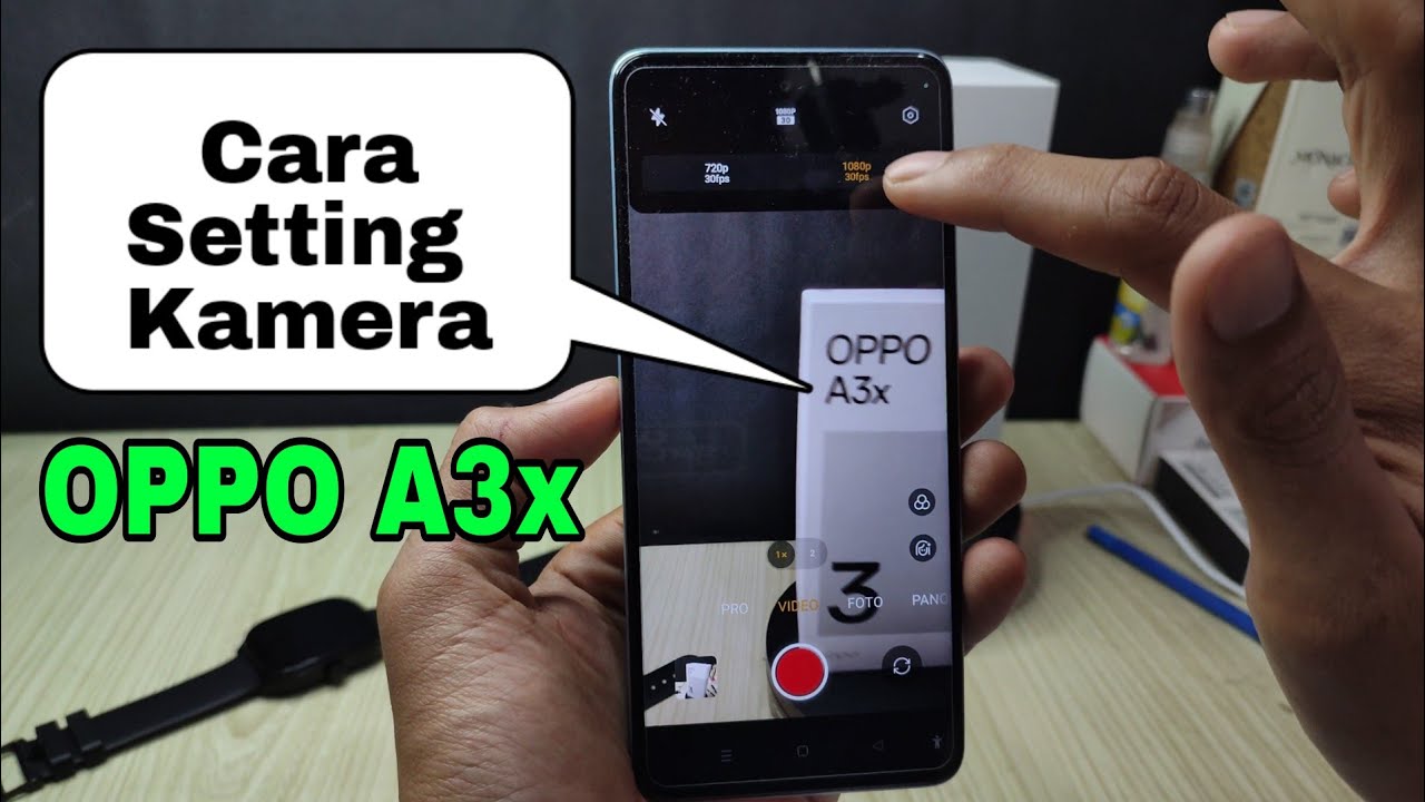Cara setting kamera bawaan hp Oppo A3x terbaru 