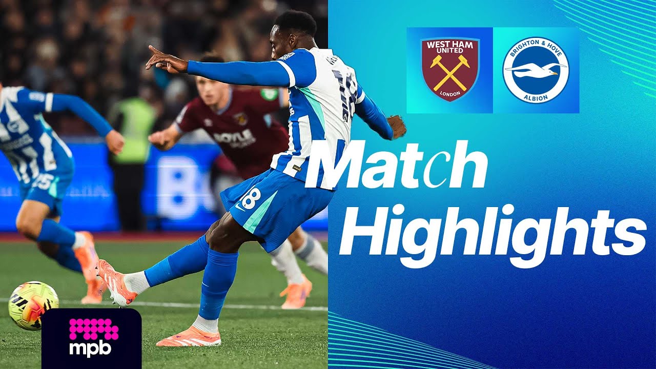 HIGHLIGHTS | West Ham v Brighton | Premier League