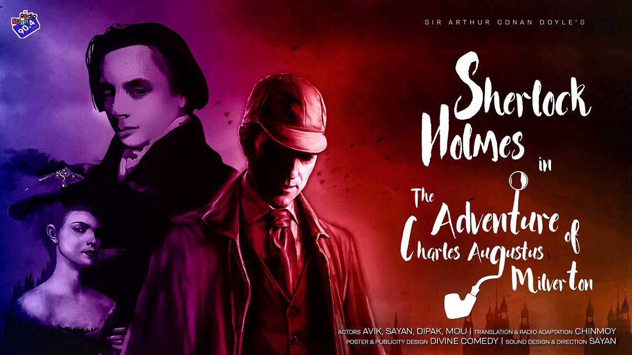 #RadioMilan | The adventure of the Charles Augustus Milverton | Sir Arthur Conan Doyle | #sherlock