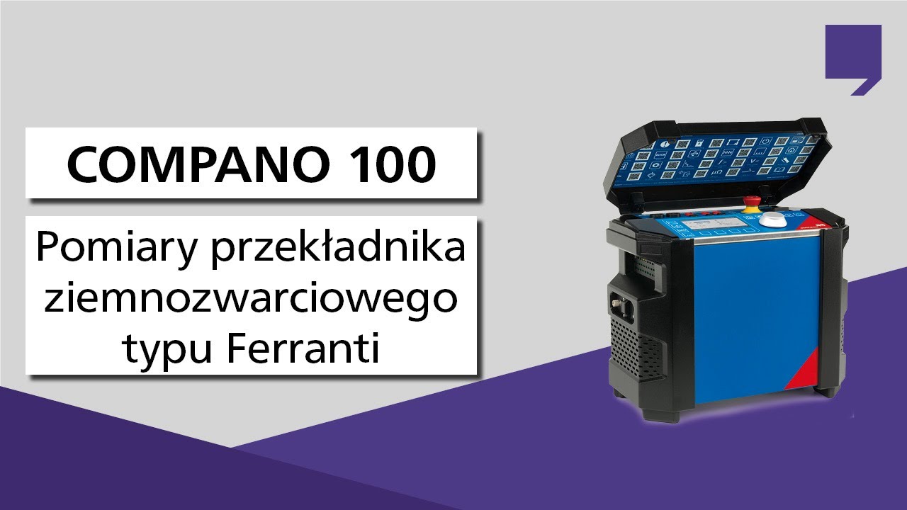 Pomiary przekładnika ziemnozwarciowego typu Ferranti