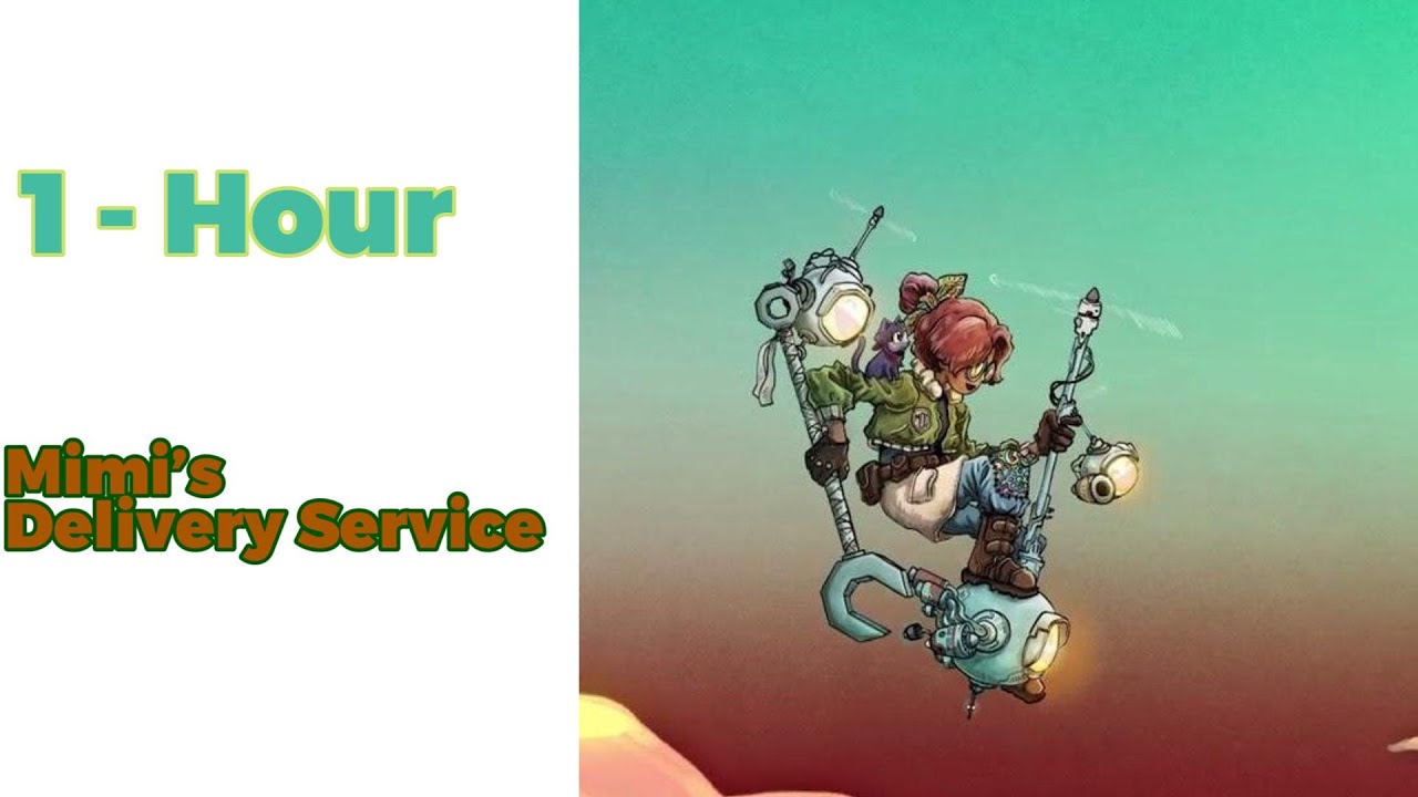 1 Hour -Good Kid - Mimi&rsquo;s Delivery Service