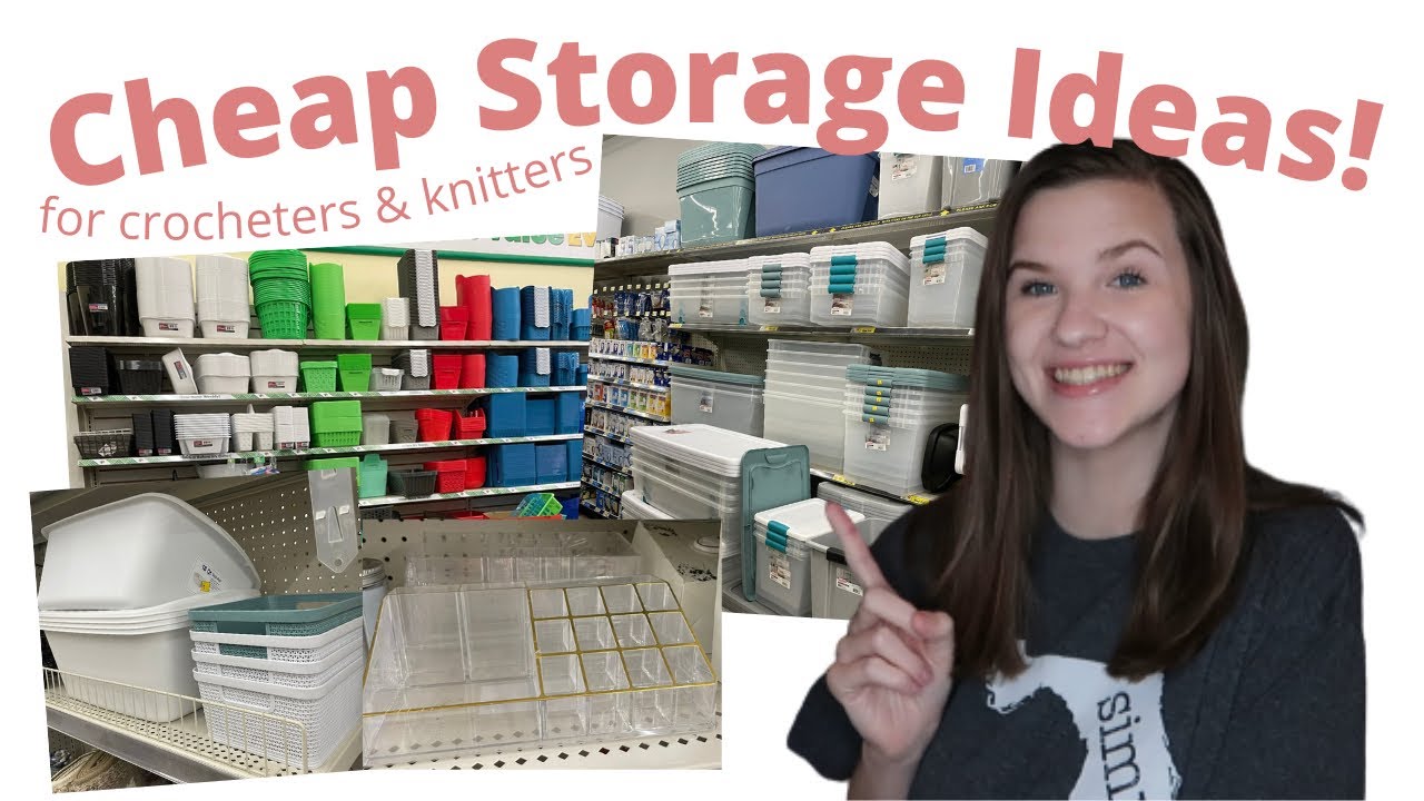 Cheap Storage Ideas For Crocheters & Knitters | Dollar Tree, Dollar General, & Big Lots Yarn Storage