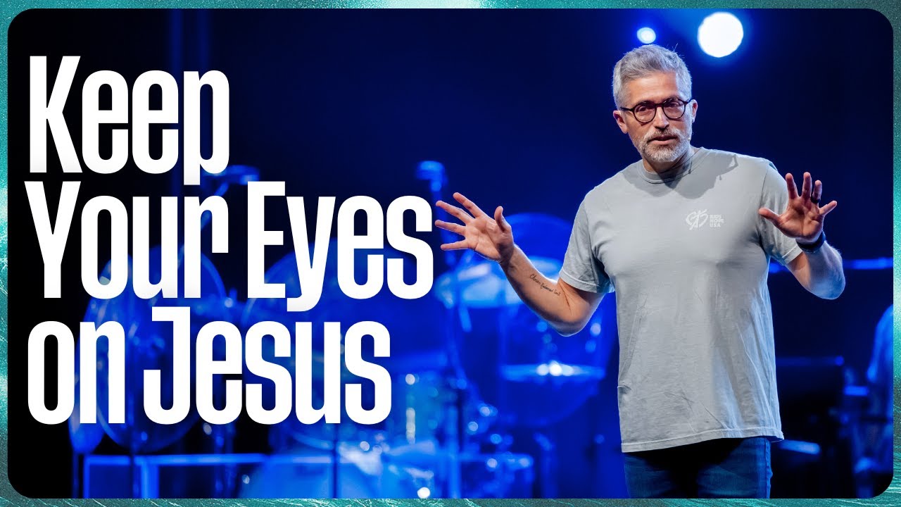 Keep Your Eyes on Jesus | Jason Paredes | Fielder Church