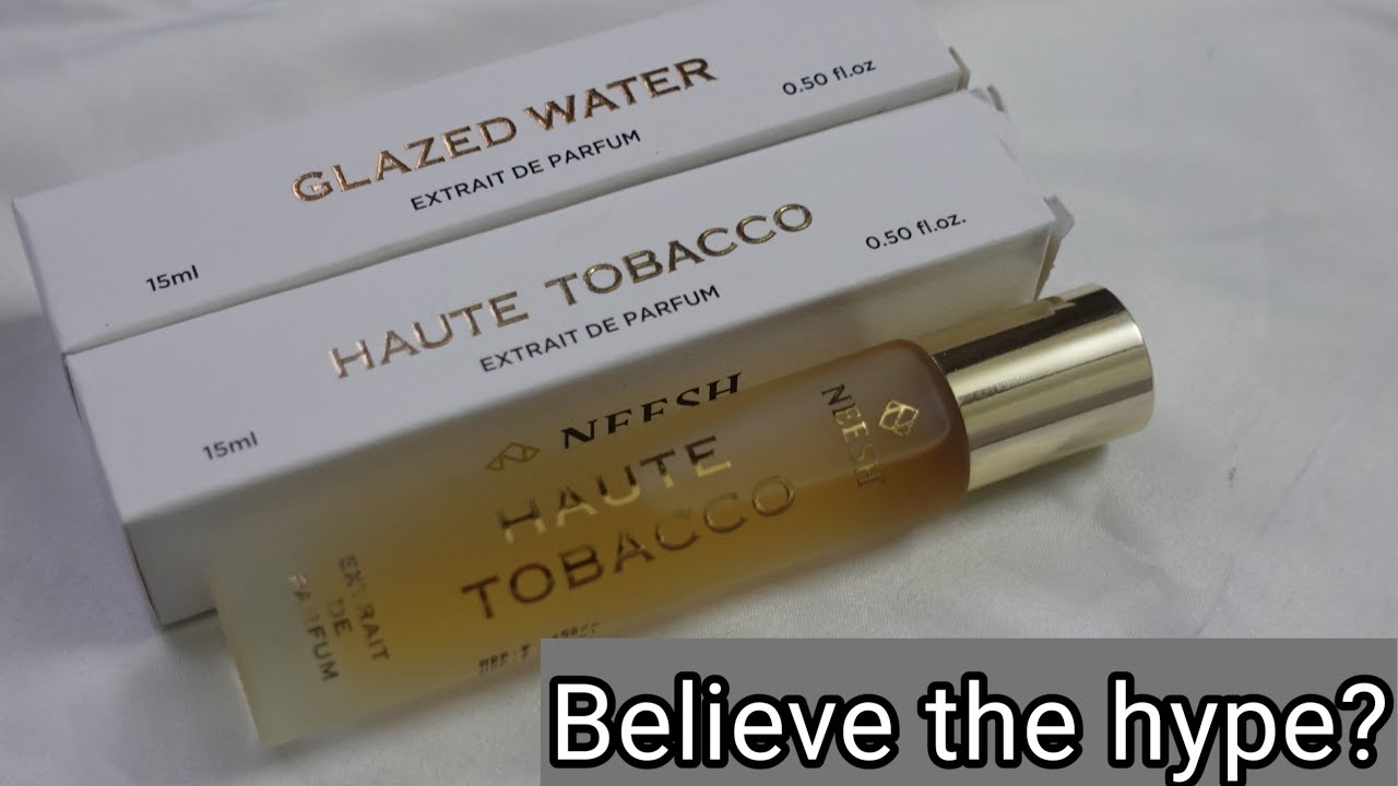 The sexiest Tobacco fragrance | Neesh haute tobacco and Glazed water perfume | Invictus DNA