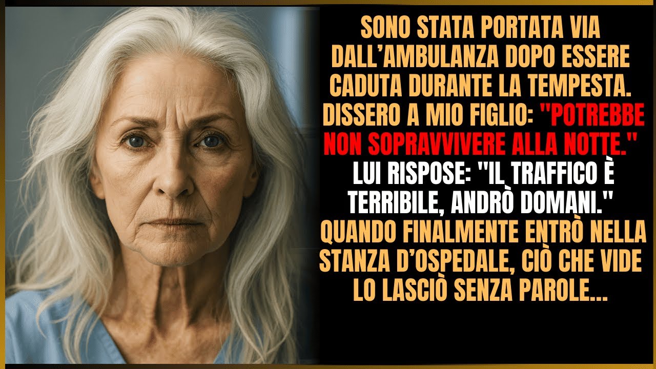 “I medici dissero che forse non avrebbe passato la notte. Mio figlio rispose solo: il traffico.”