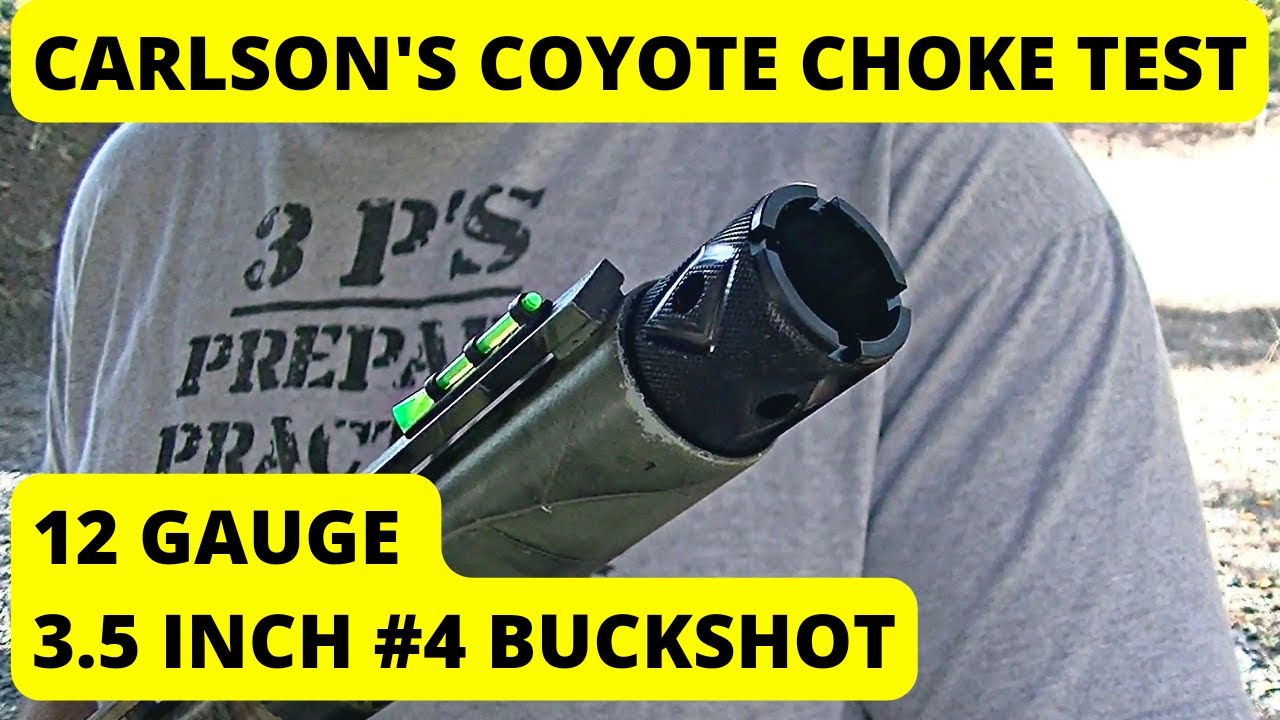 Carlson's Coyote Choke - Test with 3.5 inch #4 Buckshot