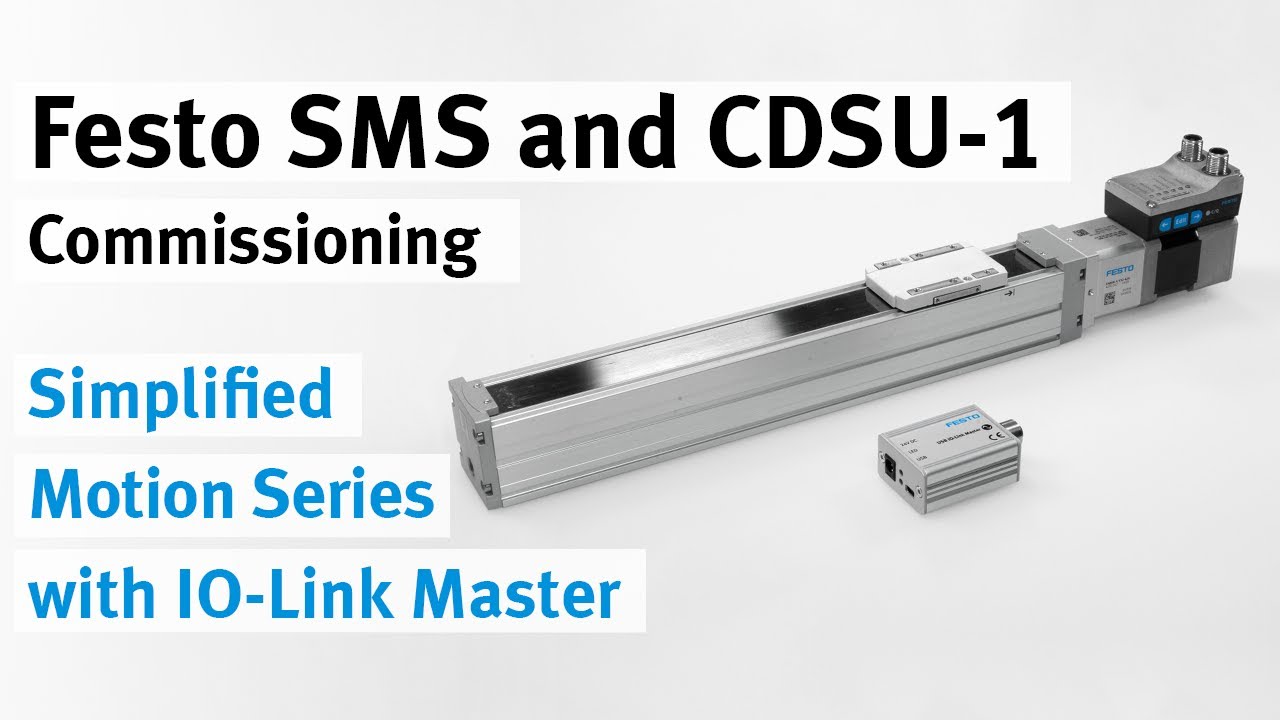 SMS Simplified Motion Series with CDSU-1: Commissioning