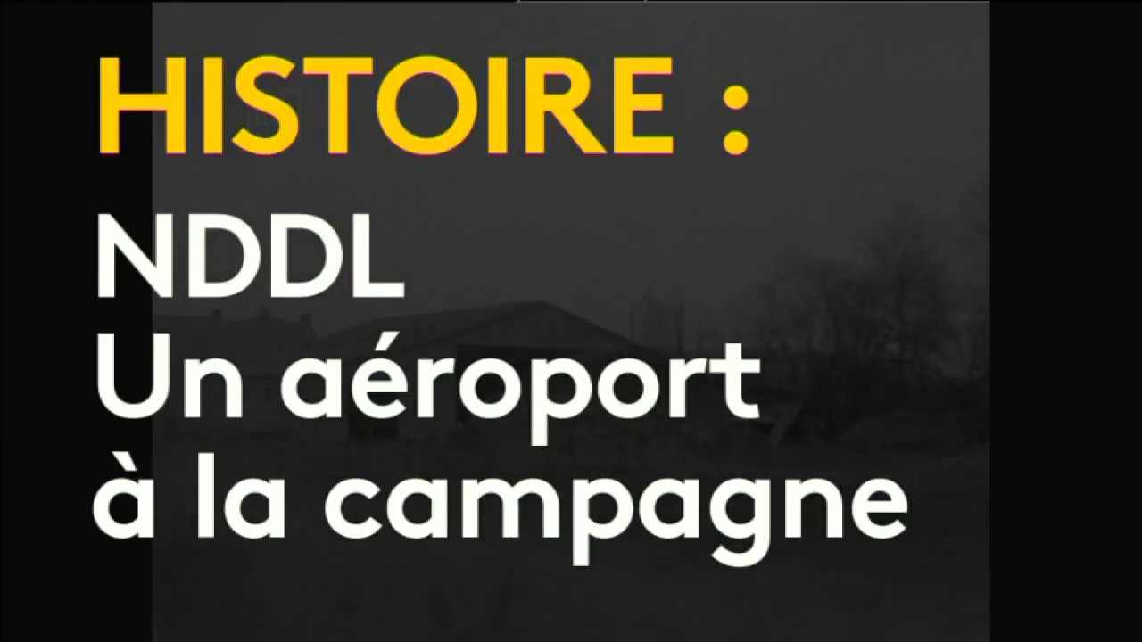 Historique du projet Notre-Dame-des-Landes