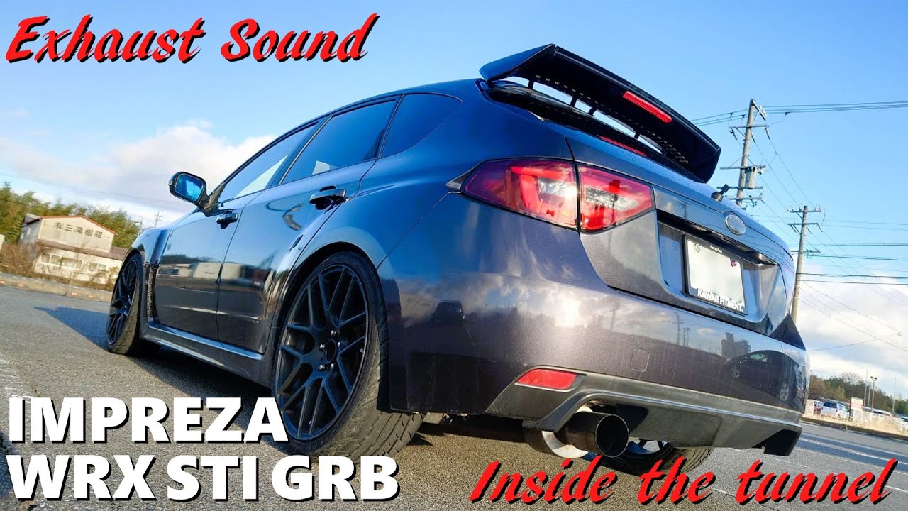 【Exhaust Sound】炸裂！EJ20のトンネル内サウンド！！【インプレッサWRX STI GRB】