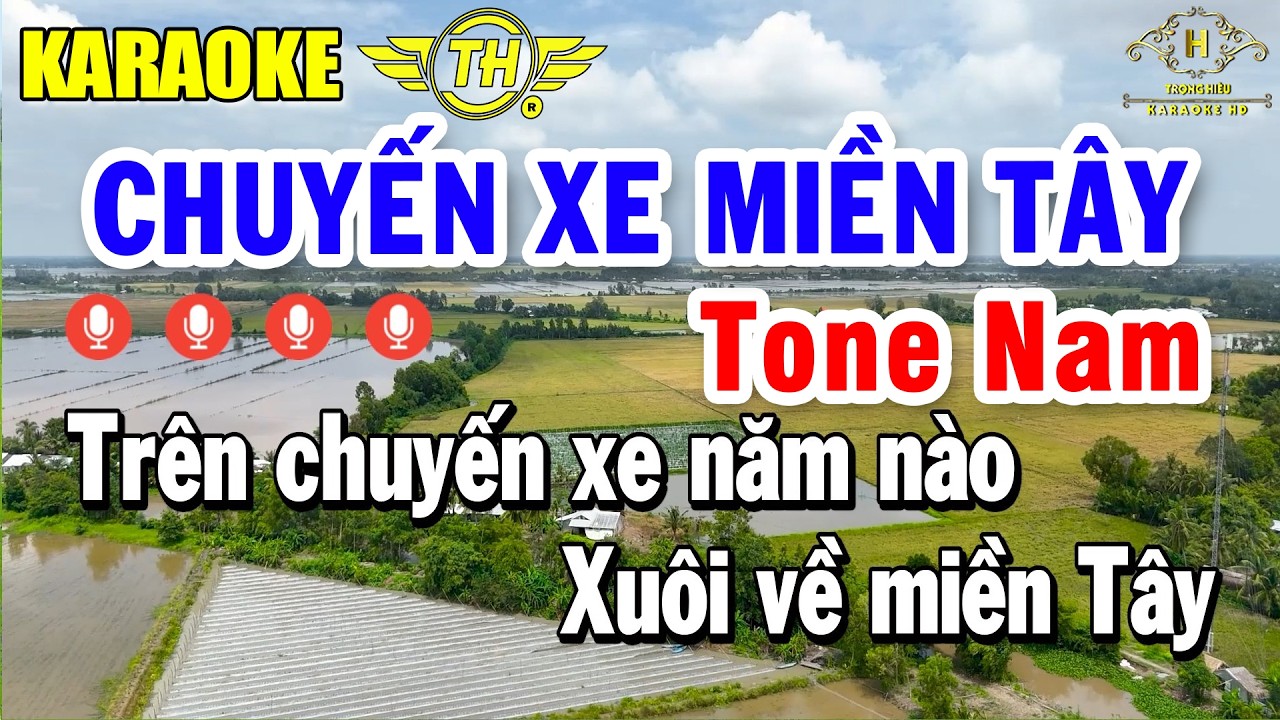 Chuyến Xe Miền Tây Karaoke Tone Nam ( D#m ) Nhạc Sống Dễ Hát | Trọng Hiếu