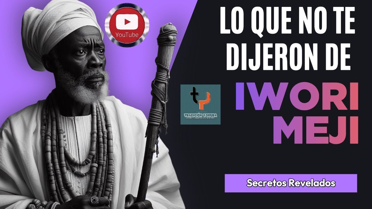 IWORI MEJI - Lo que no te dijeron, te enseñaremos a vivir el Ire