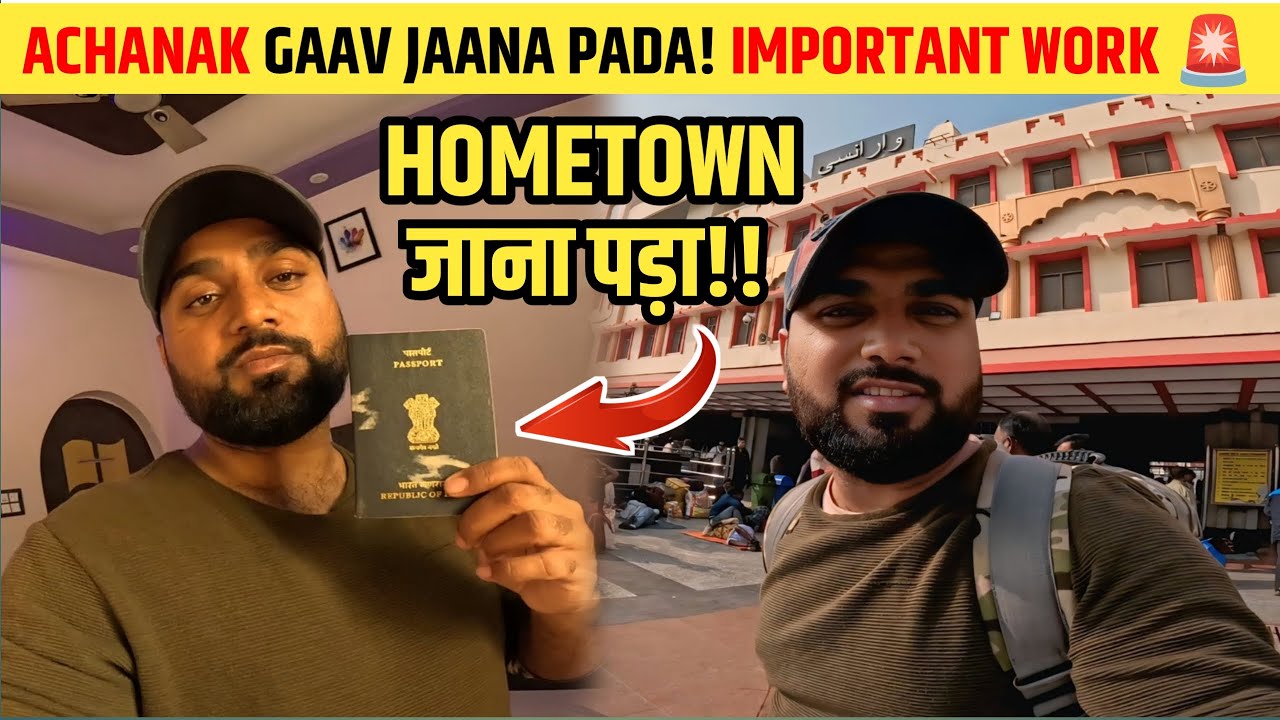 Urgent Mein Ghar Jaana Pada! Full Hometown Vlog || Indian Rider Azaad || Varanasi 