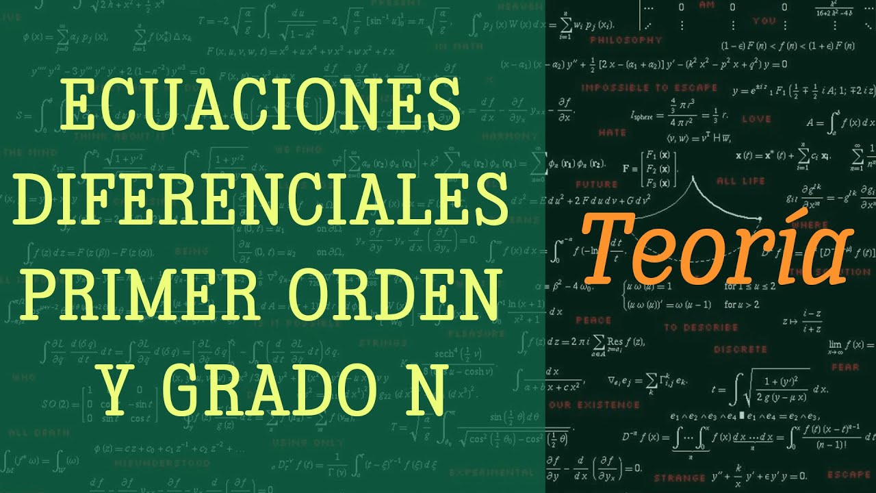 👨‍🏫 Ecuaciones Diferenciales de Primer Orden y Grado Superior - Teoría