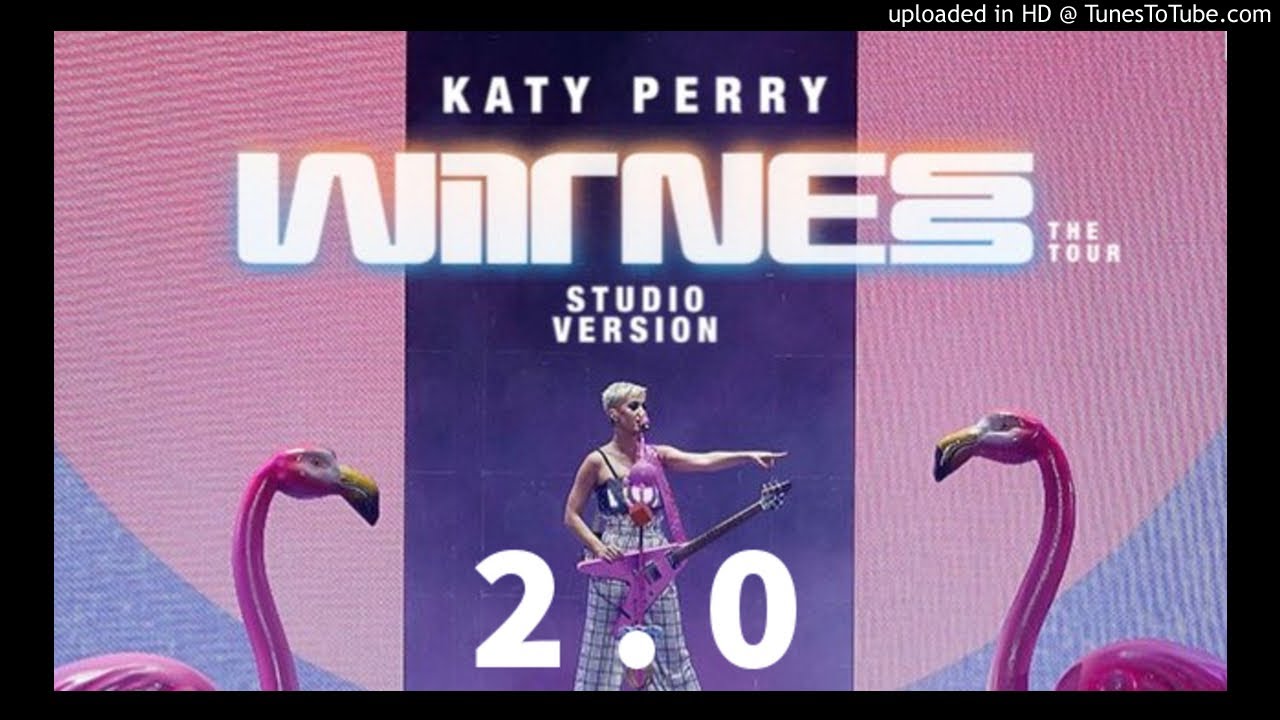 Katy Perry - Part Of Me (Witness: The Tour Studio Version 2.0)