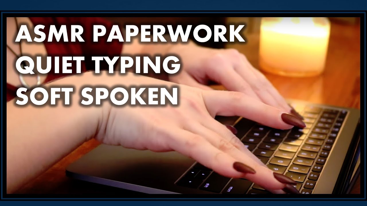 ASMR - Quiet typing | Patient Intake Paperwork