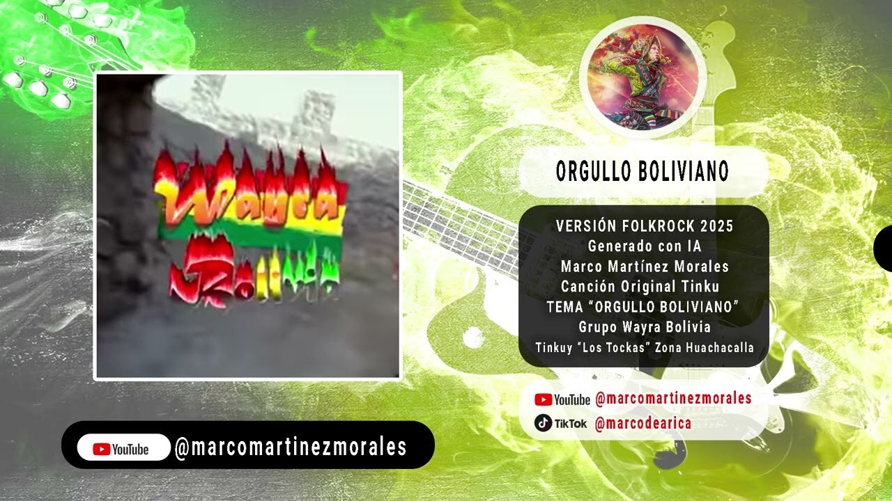 Orgullo Boliviano   Wayra Bolivia (Tinku) Versión FolkRock 2025