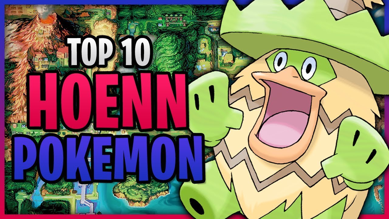 Top 10 Hoenn Pokemon