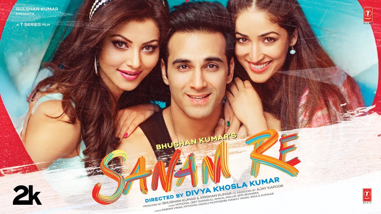 Sanam Re (Full Movie): Pulkit S | Urvashi Rautela | Yami | Rishi Kapoor | Divya Khosla K | Bhushan K