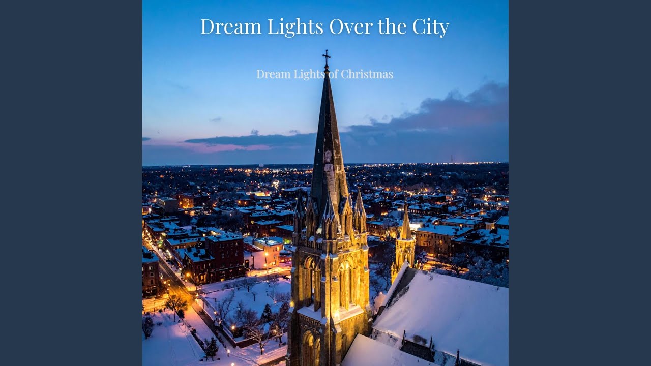 Dream Lights Over the City