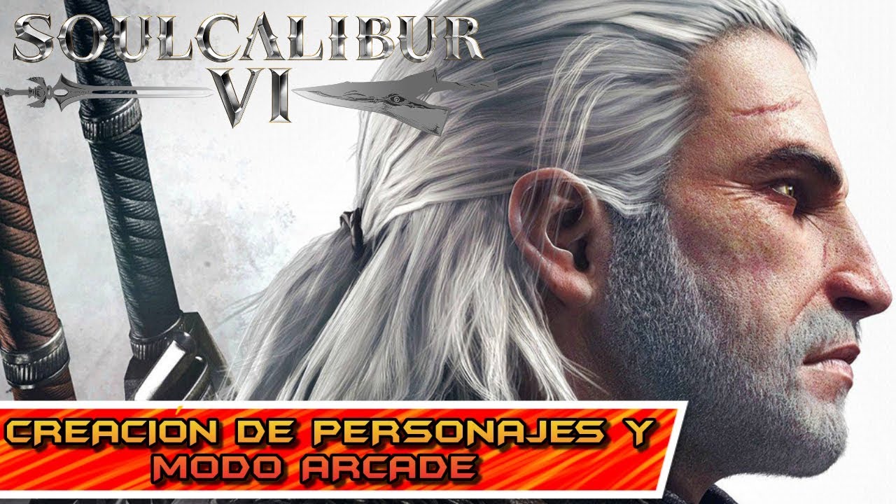 YA ESTÁ AQUÍ!! SOUL CALIBUR VI - Creación de PERSONAJES y modo ARCADE con GERALT (XBOX ONE X)