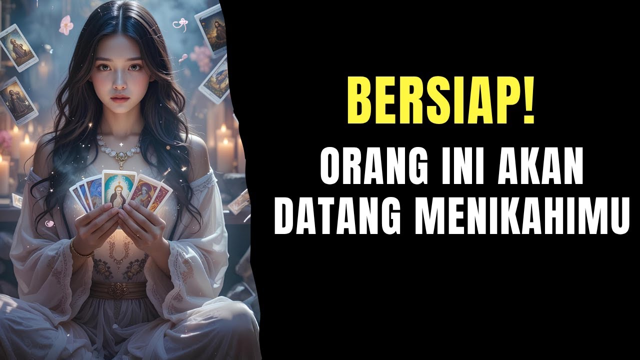 ‼️ BERSIAP! ORANG INI AKAN DATANG MENIKAHIMU ‼️ #generalreading #reetatarot #tarotindonesia
