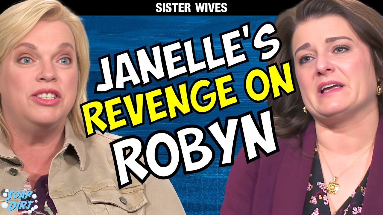 Sister Wives: Janelle Blows up Robyn in Retaliation #sisterwives
