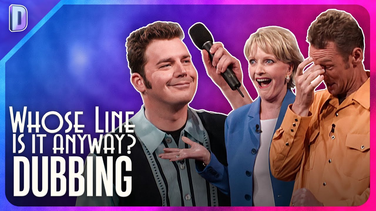 Dubbing | Whose Line Is It Anyway? [HD]