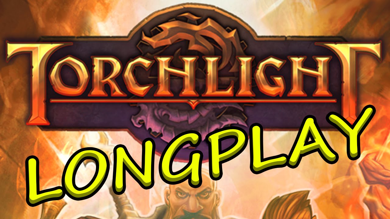 Torchlight - Longplay 2/2