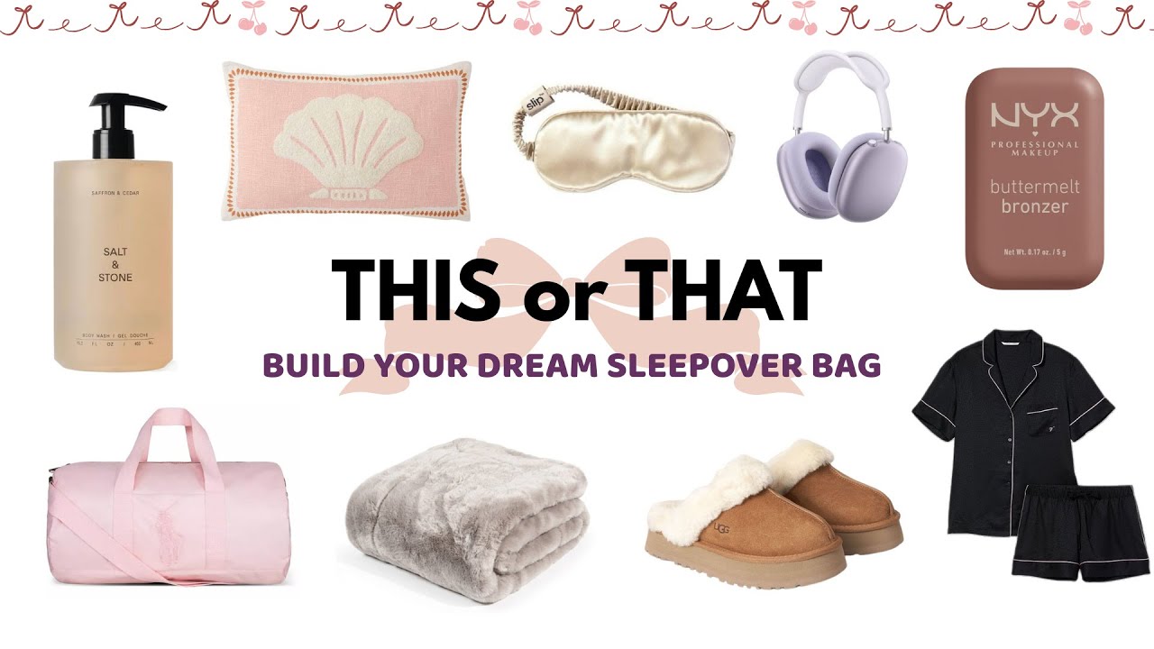 Build Your Dream Sleepover Bag | This or That Edition👜☁️