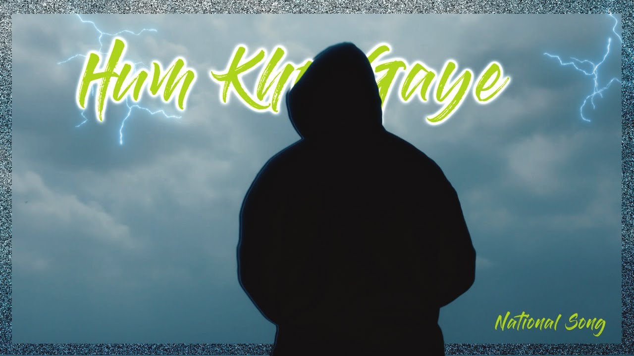 YOUSUF ASLAM - HUM KHO GAYE (OFFICIAL VIDEO)