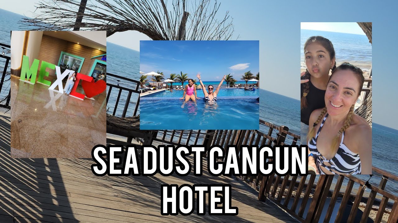 HOTEL SEADUST CANCUN/ZONA HOTELERA CANCUN/#Blog #cancun #seadust 