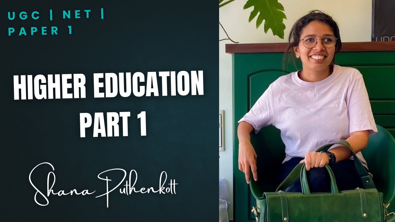 Higher Education | UGC | NET PAPER 1 | Episode 01 (Malayalam)