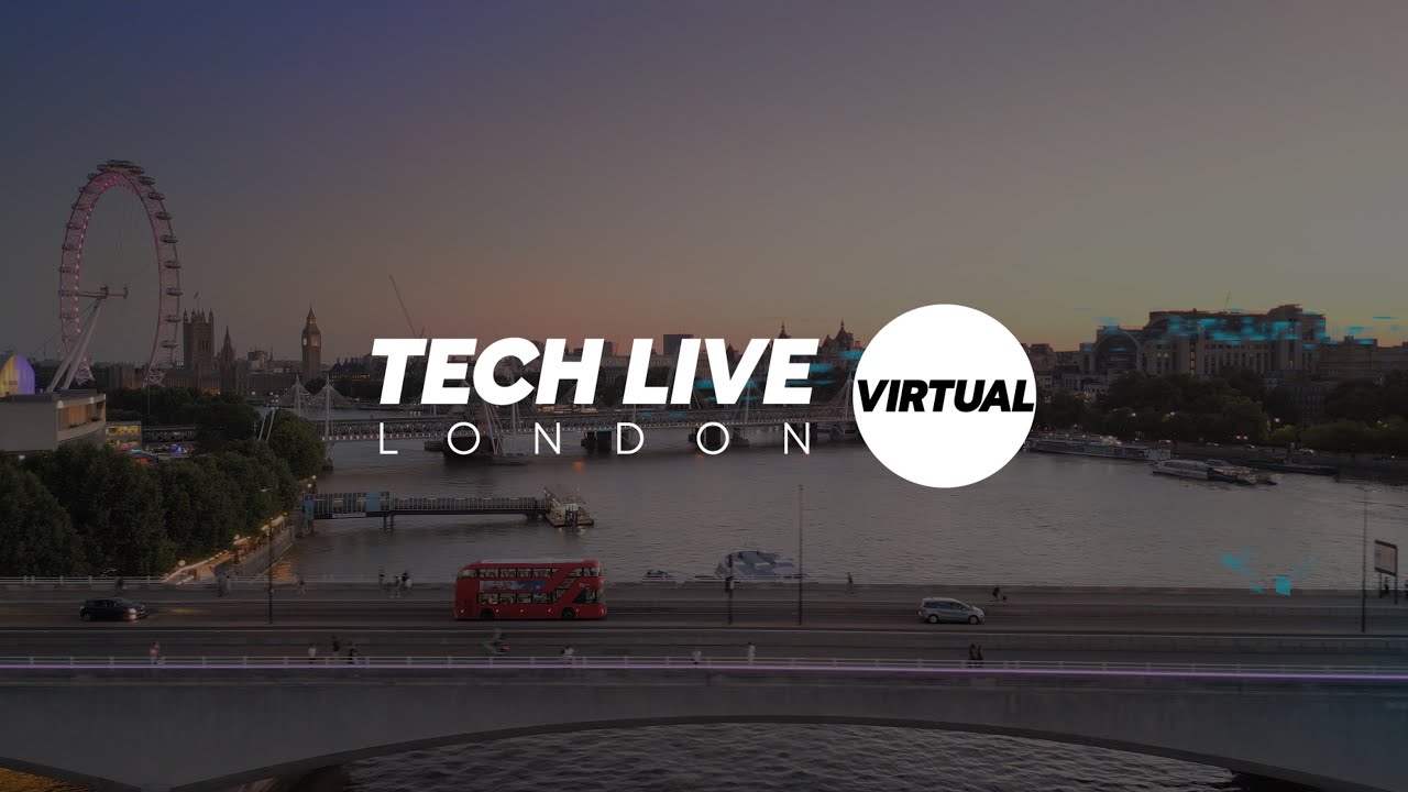 Tech LIVE Virtual - The Virtual Event Disrupting Technology