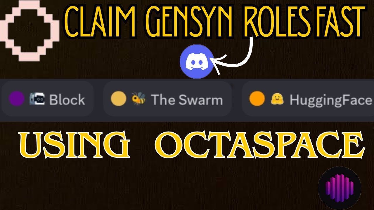 How To Claim Swarm Role, Block assist Role on Gensyn Ai Discord using Octaspace| Easily In (English)