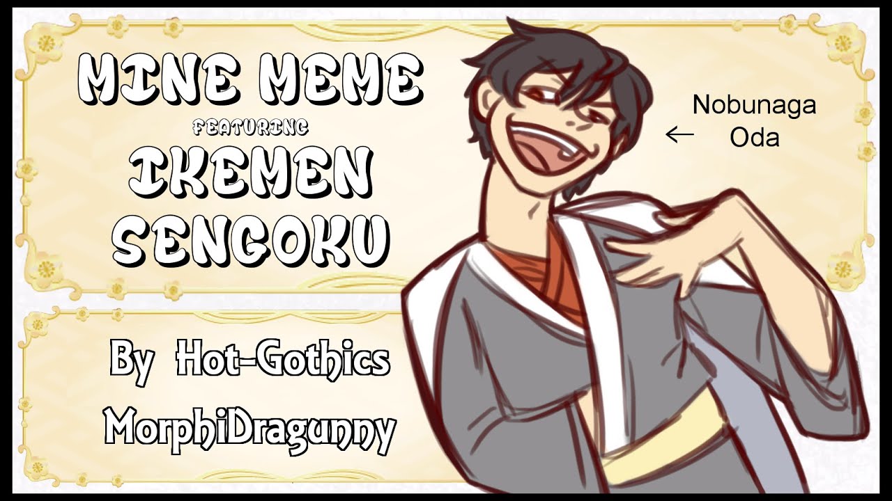 Mine Animation Meme - Ikemen Sengoku
