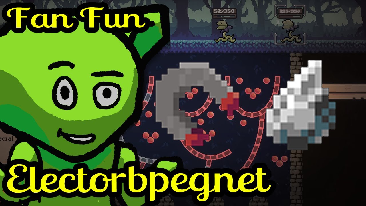 Electropegnet is Pretty Fun  | Peglin Fan Fun