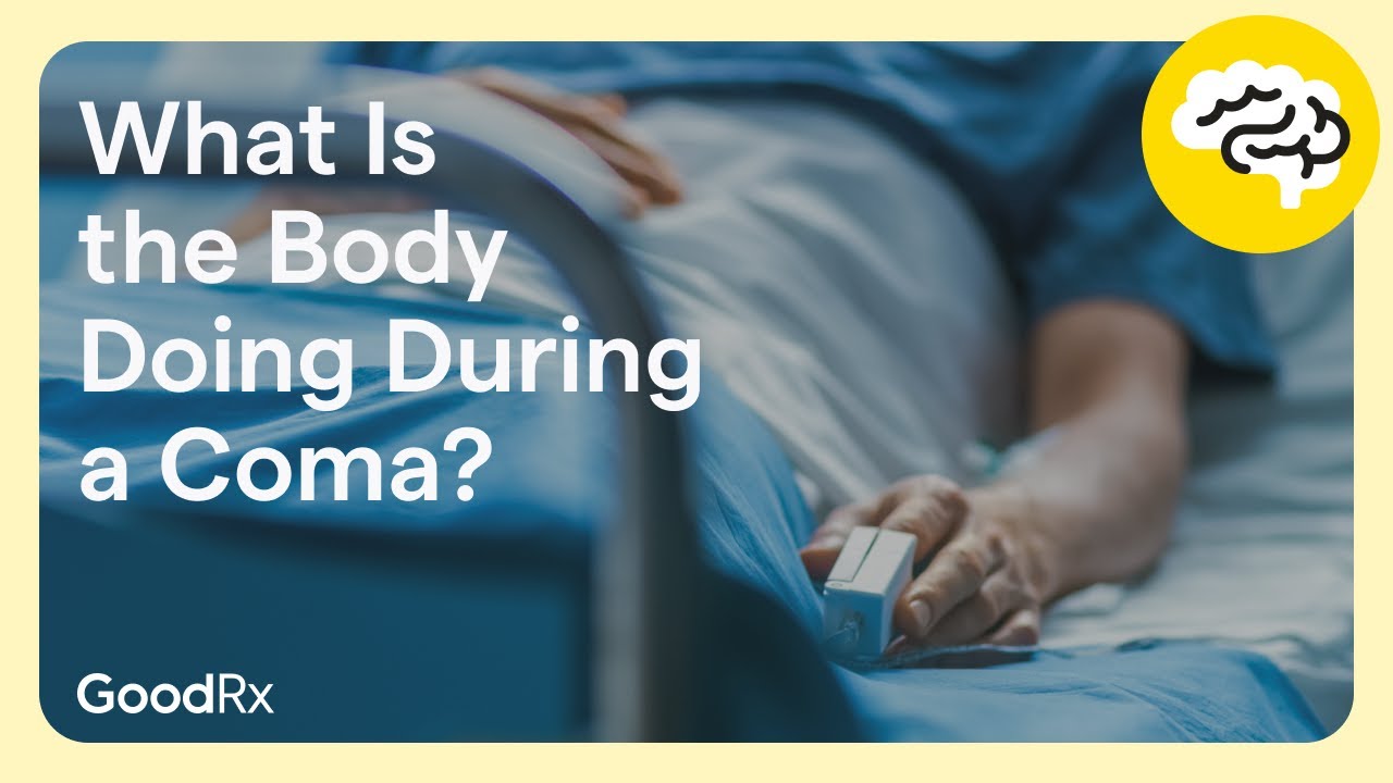 What Happens to the Body During a Coma? | GoodRx